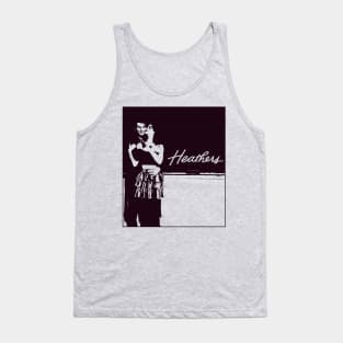 heathers Tank Top